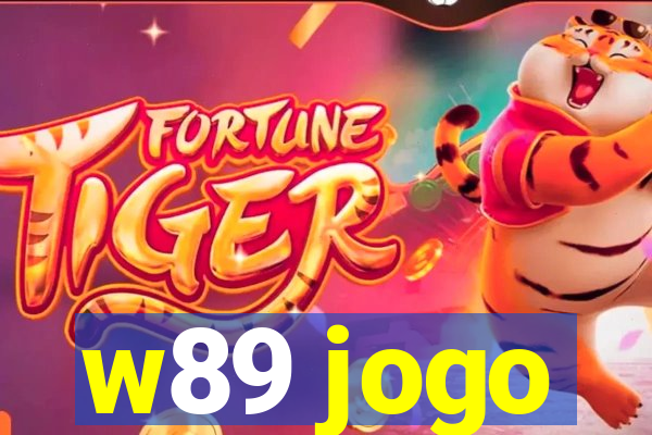 w89 jogo